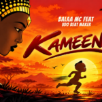 Balaa Mc – Kameenda (Remix)
