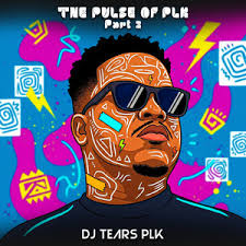 DJ Tears PLK – Feel It Again Ft The Alien SA