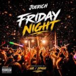 Joerich – Friday Night