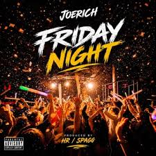 Joerich – Friday Night