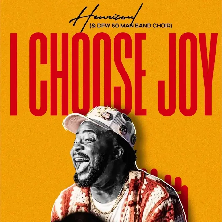 Henrisoul – I Choose Joy