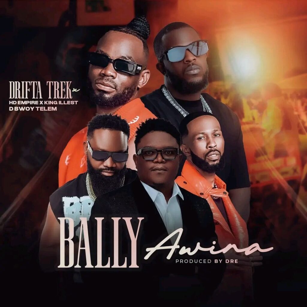 Drifta Trek x HD Empire x DBwoy Telem & King Illest – Bally Awina (UPND Victory Song)