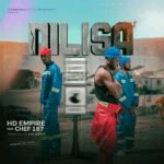 HD Empire ft. Chef 187 – Nilisa
