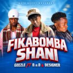 Geezle ft. D.U.D & Designer – Fikabomba