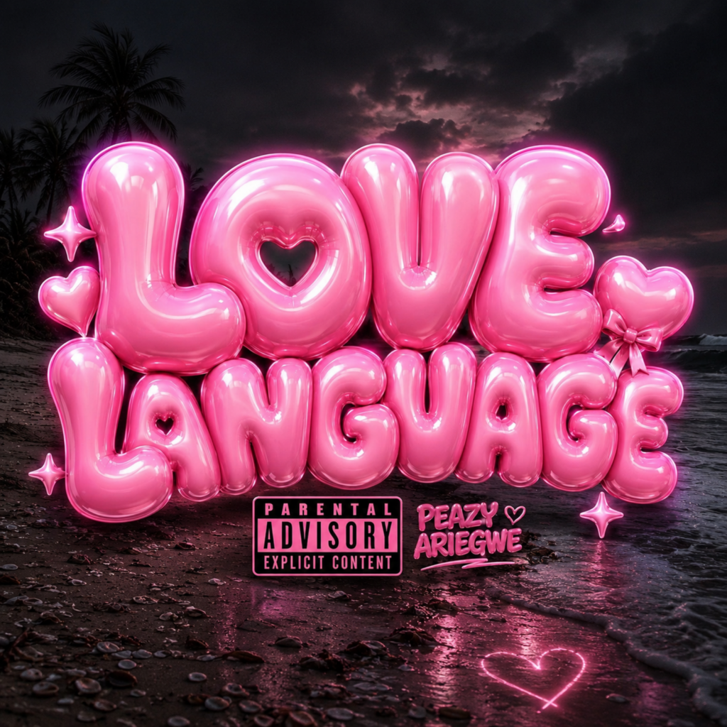 Peazy Ariegwe - Love Language