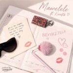 Mawelele – Ngiyaz’fela Ft. Kwesta & Kinglee Beats
