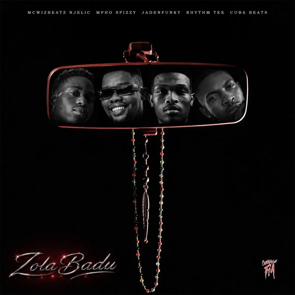 McWizBeats – Zola Badu Ft. Njelic, Mpho Spizzy, Jadenfunky, Rhythm Tee & Cuba Beats