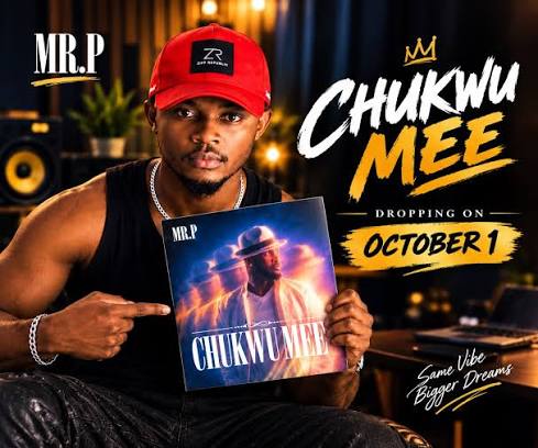 Mr P – Chukwu Mee