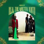 Obedo PF – Heal the Ghetto Youth (Album)