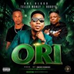 One Blood – Ori Ft Teller Money & Boboyo
