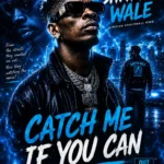 SHATTA WALE – CATCH ME IF YOU CAN (SHATTA MUSIC)