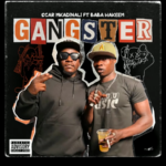 Scar Mkadinali – GANGSTER Ft Baba Hakeem