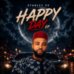 Stanley GS – Happy Day Ft. Leecent