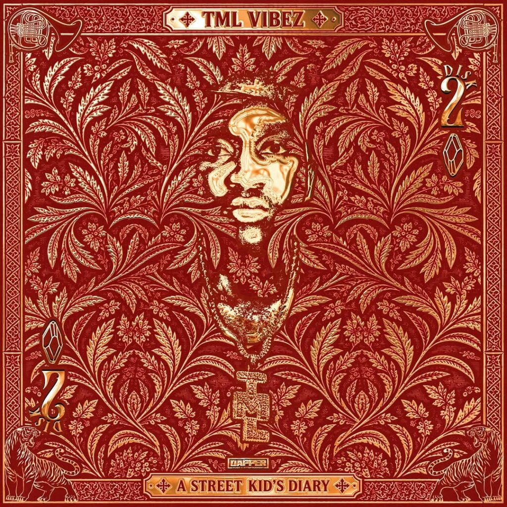 TML Vibez – A STREET KID’S DIARY (DISC 2) (Album)