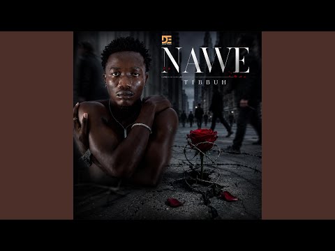 Tibbuh boe – Nawe