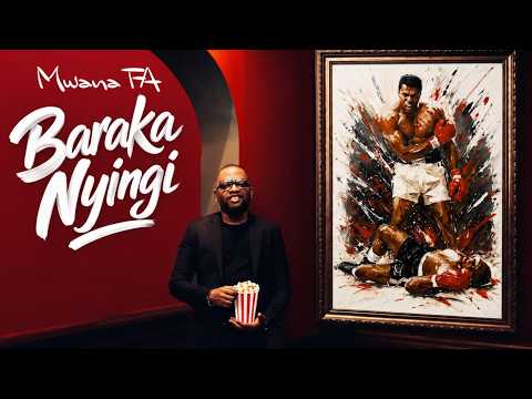 MwanaFA – Baraka Nyingi