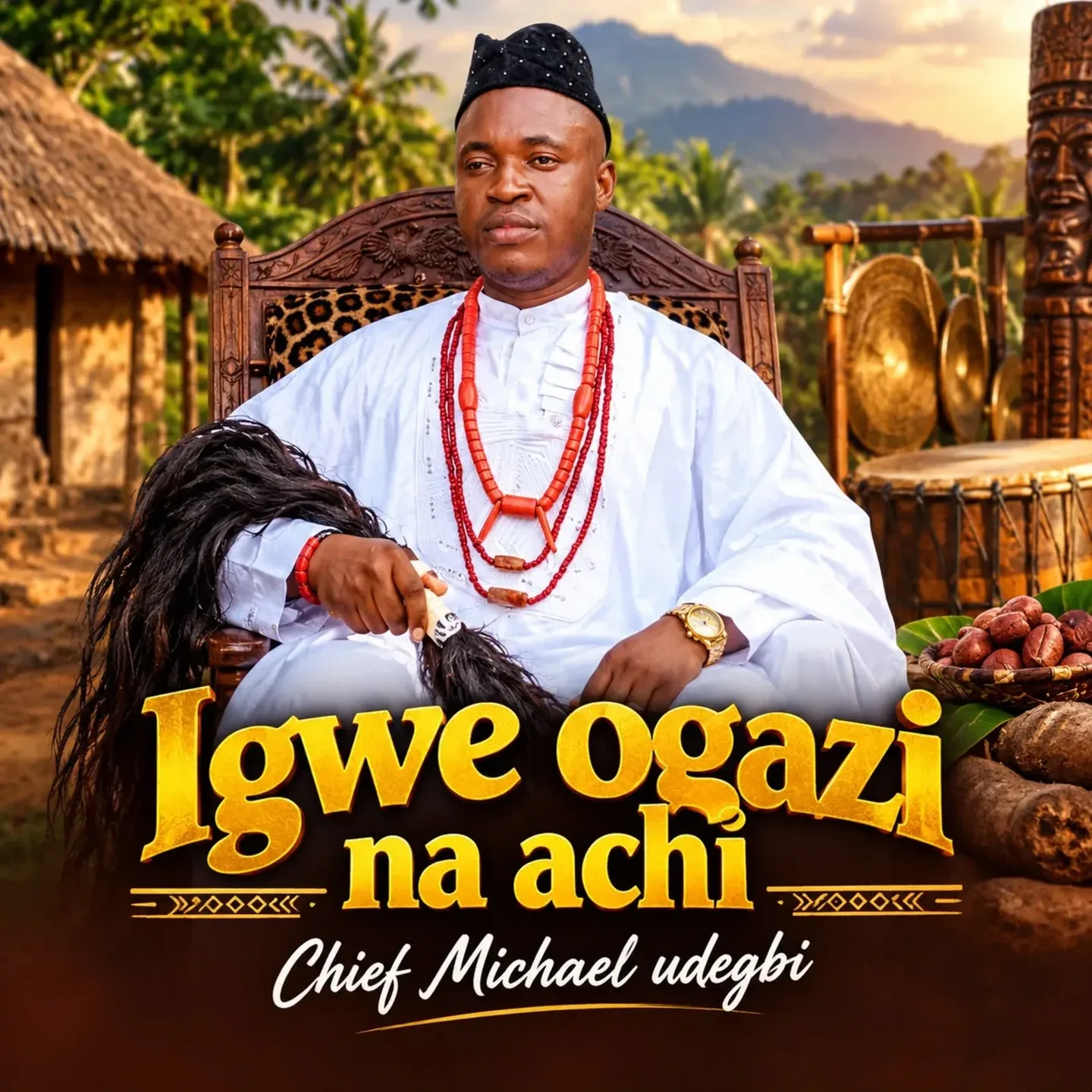 Chief Michael Udegbi – Igwe Ogazi Na Achi