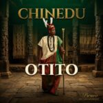 Chinedu – Otito