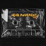 Ez Maestro & M00tion – Head Movement (Sped Up)