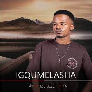 iGqumelasha – Ucingo Ft uKhoz’olumpunga