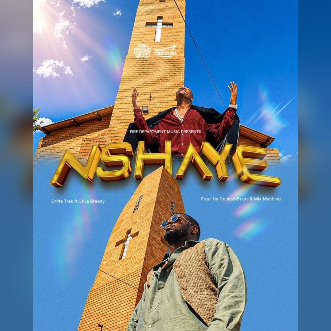 Drifta Trek ft. Chile Breezy – Nshaye