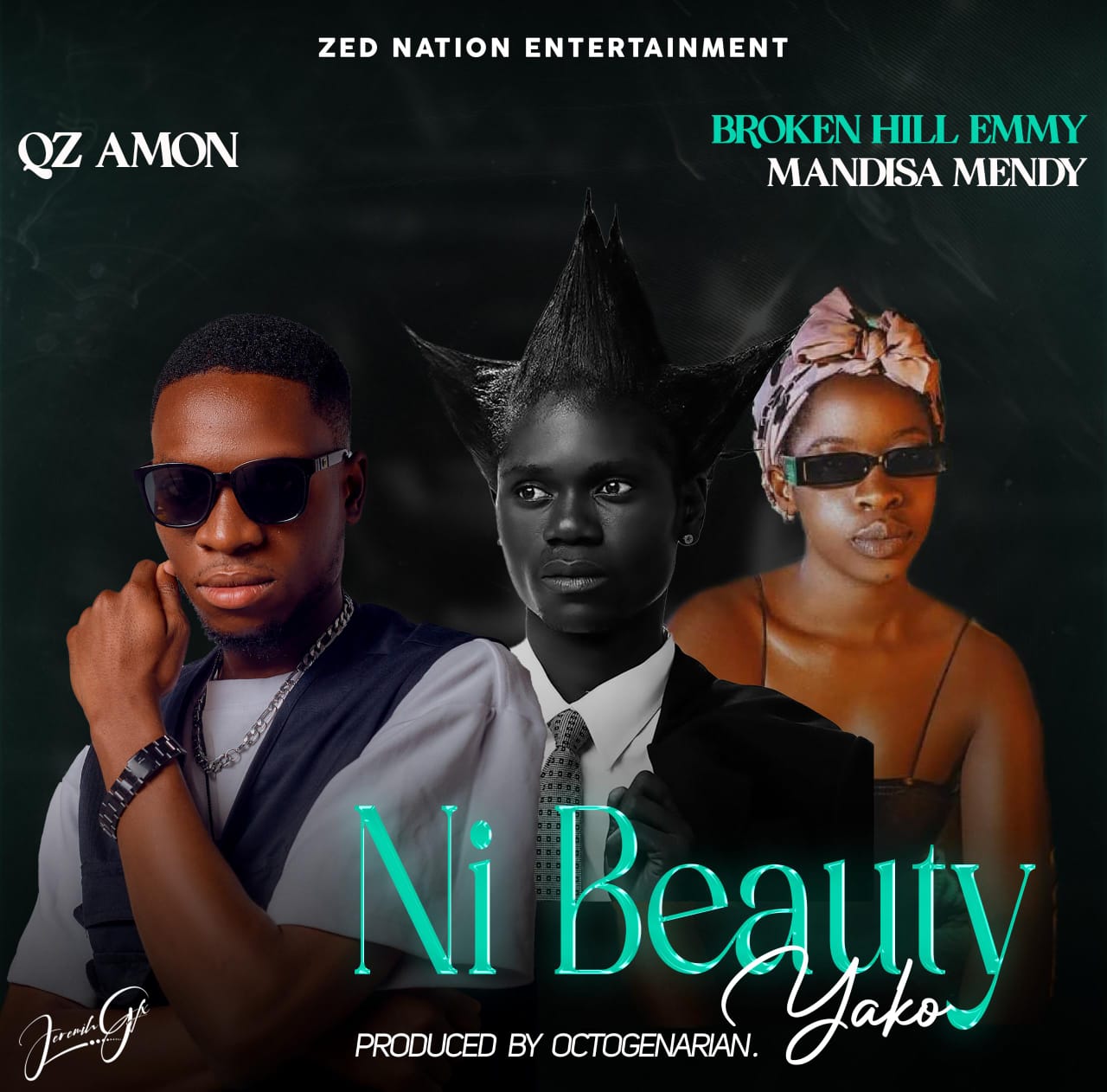 QZ Amon ft. Broken Hill Emmy & Mandisa Mendy – Ni Beauty Yako