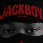 Ricch Kid – JackBoy