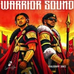 Lyrical Joe - Warrior Sound ft. Khaligraph Jones