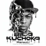 MansuLi – Bila Kuchoka