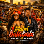 Miss wizzy – Muvi Balabala Ft. Mr. kokoto