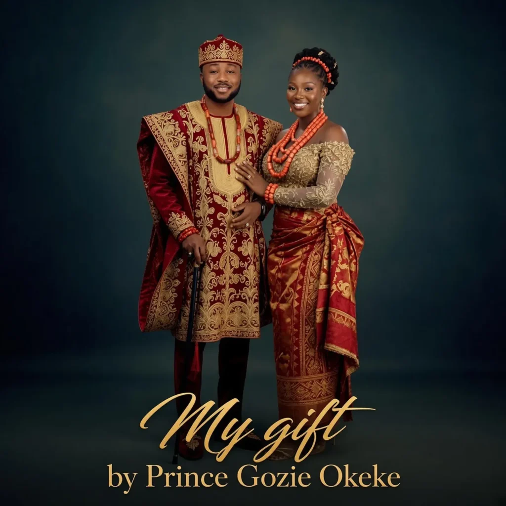 Prince Gozie Okeke – My Gift