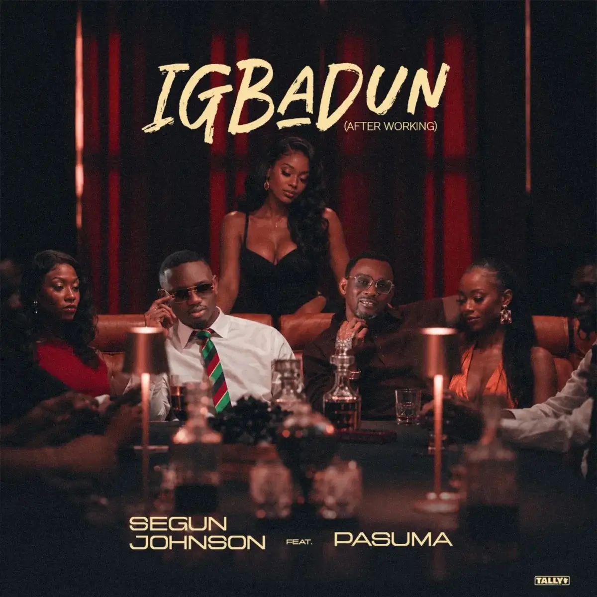 Segun Johnson - Igbadun (After Working) ft. Pasuma
