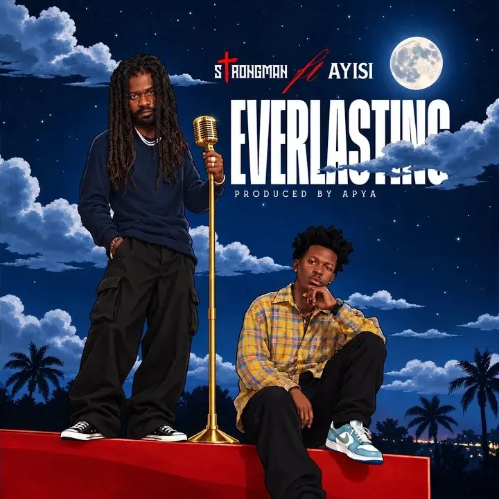 Strongman - Everlasting ft. Ayisi