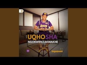 UQhoshangokwenzakwakhe – Khona abazodliwa