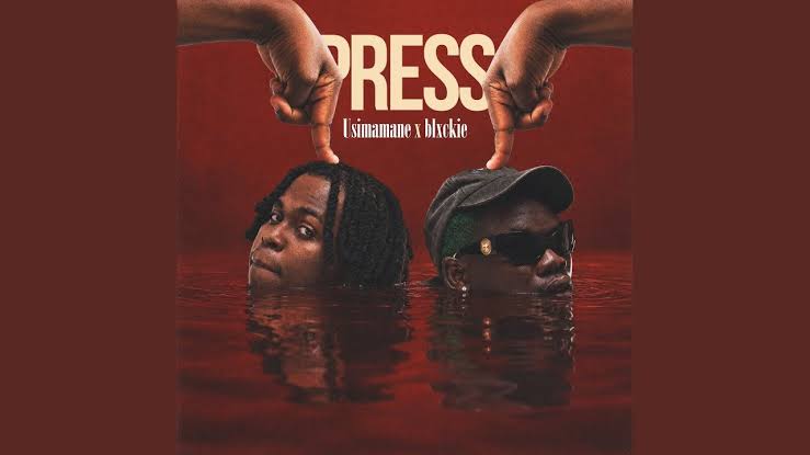 Usimamane – Press Ft Blxckie
