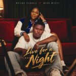 Weamz Zambia Ft. Miss Wizzy – Live For The Night