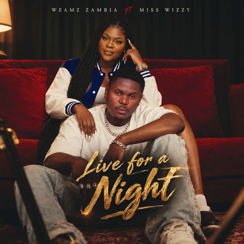 Weamz Zambia Ft. Miss Wizzy – Live For The Night