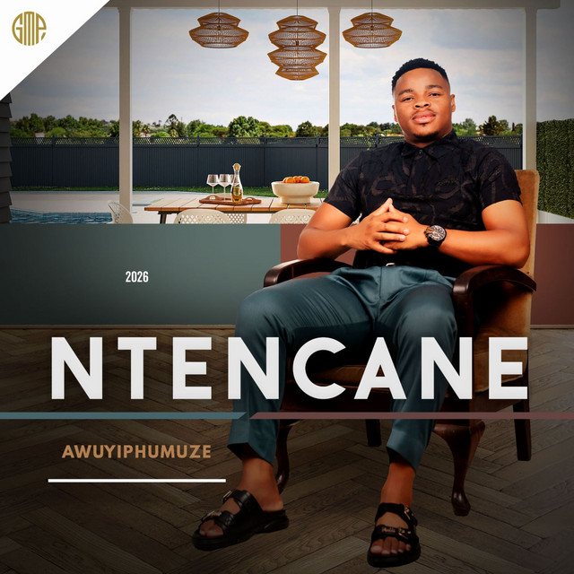 Ntencane – UKHETHE MINA