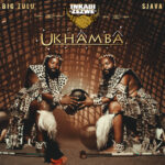 Inkabi Zezwe – Sayona Ft. Sjava & Big Zulu