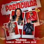 PLXYBOII_017 – Particular Ft. Dolly Ditebogo, 2Break4, Ez Maestro & DIL Brill