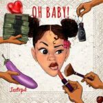 Izztopik – Oh Baby