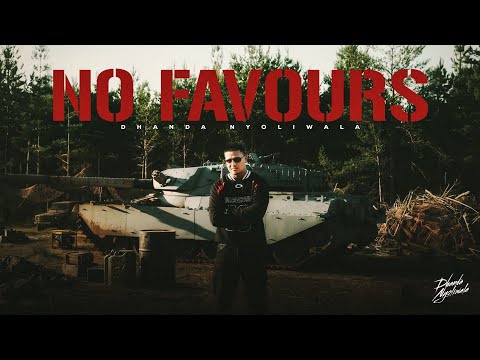 Dhanda Nyoliwala – No Favours