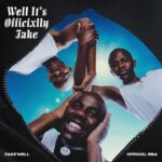 Fake’well – Gqobhoze ft Officixl RSA , DJ Tshegu, Ojay & Mid9t
