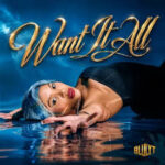 Blulyt – Want It All